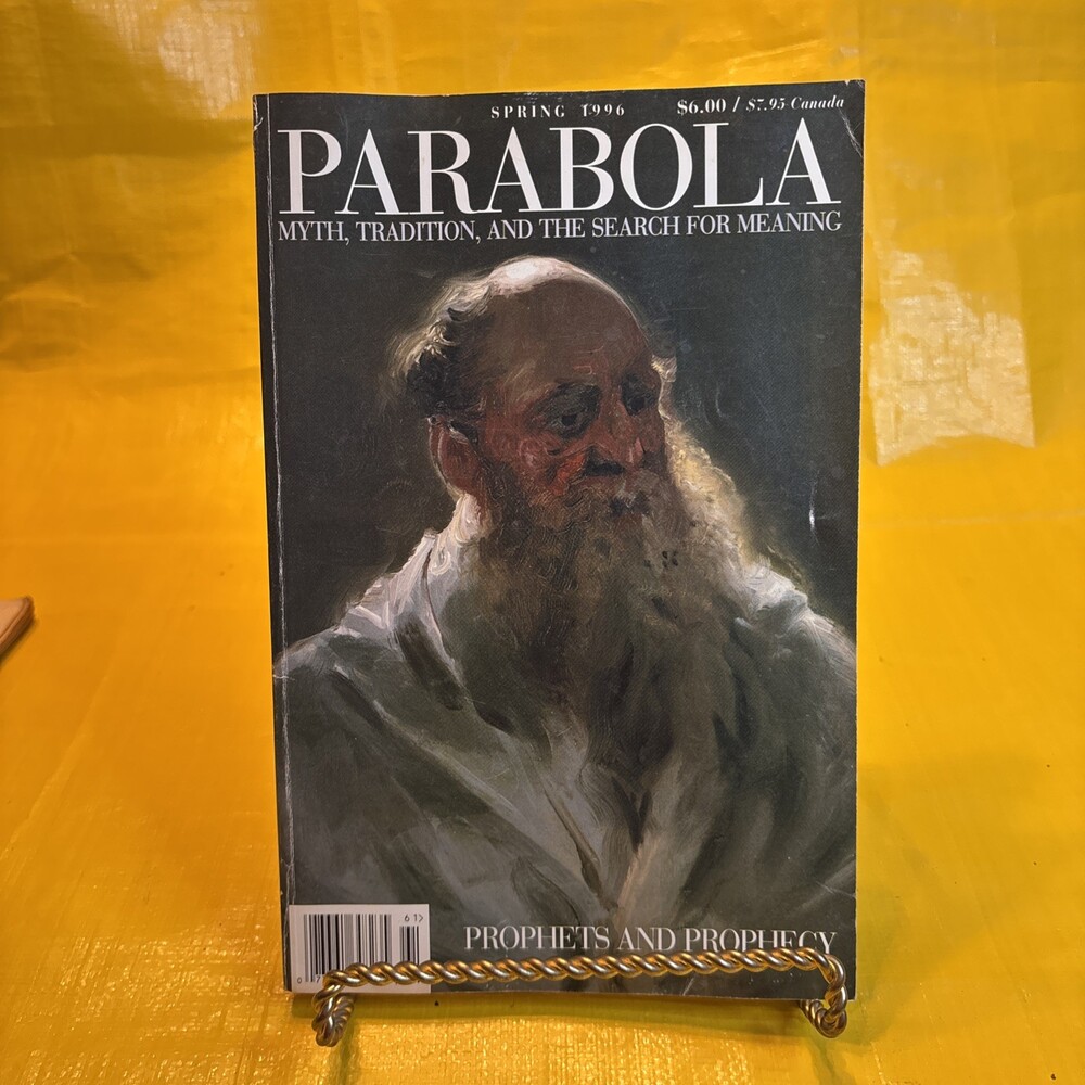 PARABOLA PROPHETS & PROPHECY Magazine Of Myth & Tradition 1996 VOLUME XXI No 1